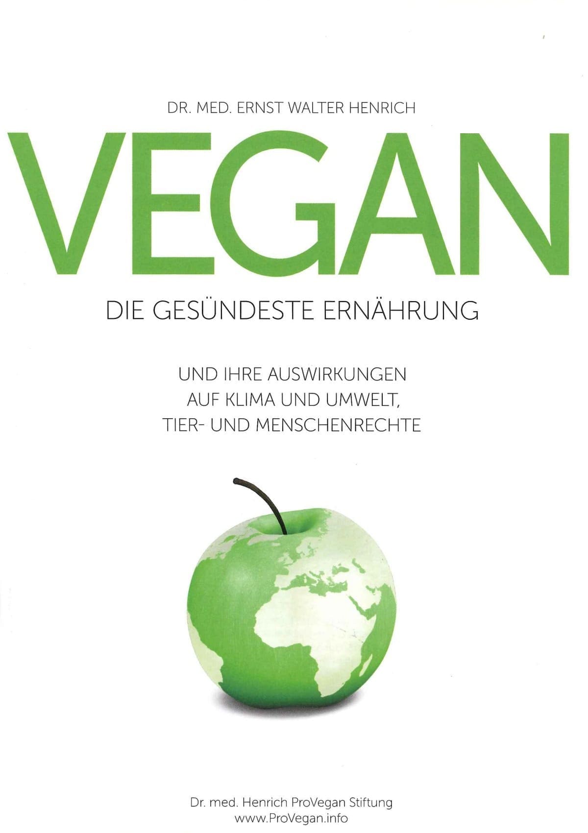 VEGAN - die gesündeste Ernährung - Dr. med. Henrich