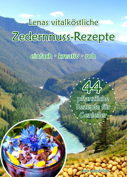 Buch »Lenas vitalköstliche Zedernnuss-Rezepte«