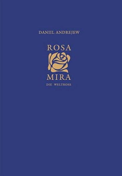 Rosa Mira - Die Weltrose, Trilogie, Band 1-3